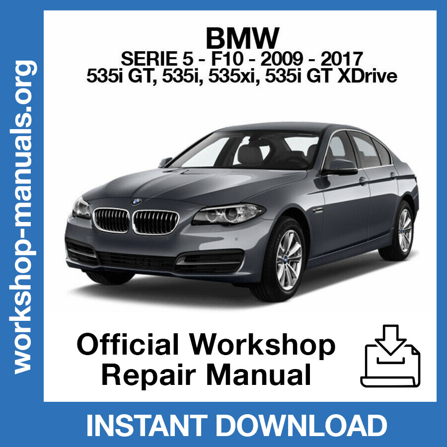 BMW 5 Series F10 (2009-2017) Official Workshop Repair Manual