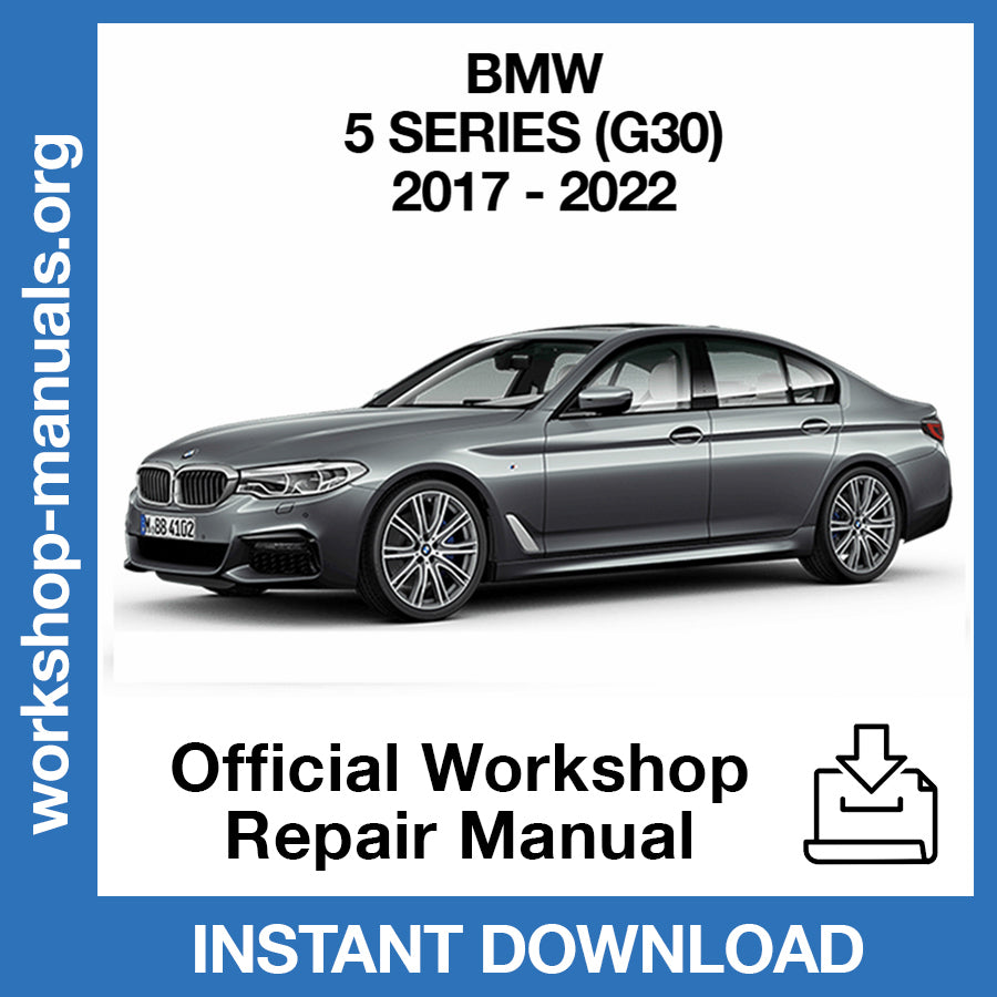 BMW 5 Series G30 (2017-2022) Official Workshop Repair Manual