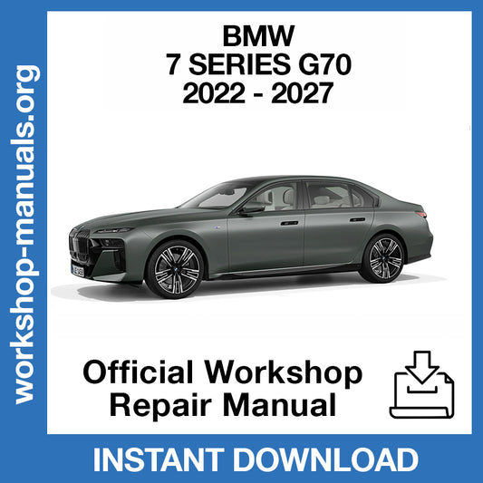BMW 7 Series G70 (2022-2027) Official Workshop Repair Manual