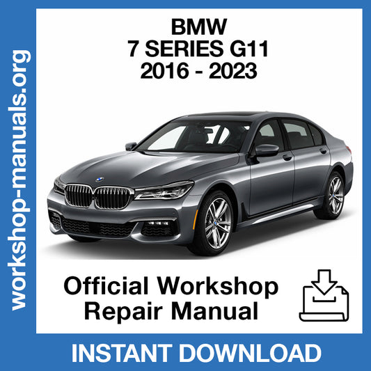 BMW 7 Series G11 (2016-2022) Official Workshop Repair Manual