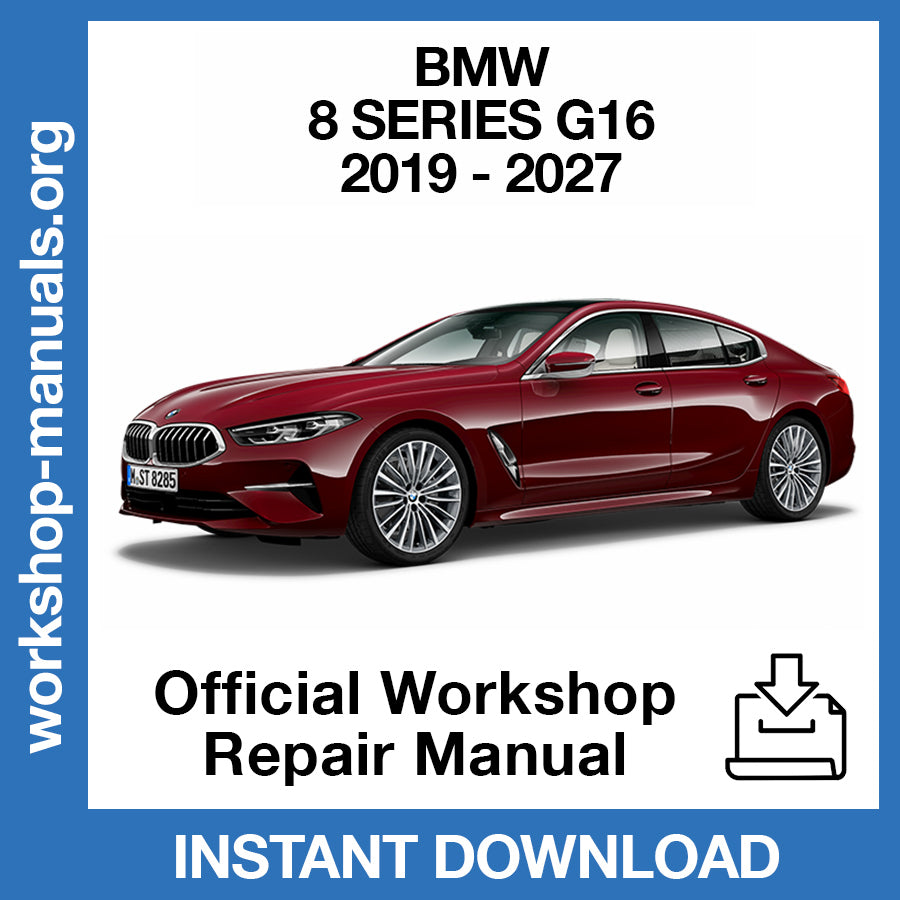 BMW 8 Series Gran Coupe G16 (2019-2027) Official Workshop Repair Manual