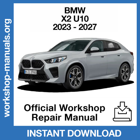 BMW X2 U10 (2023-2027) Official Workshop Repair Manual