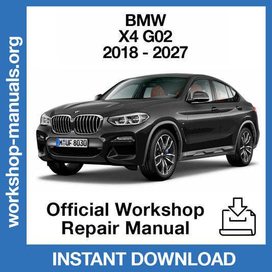 BMW X4 G02 (2018-2027) Official Workshop Repair Manual