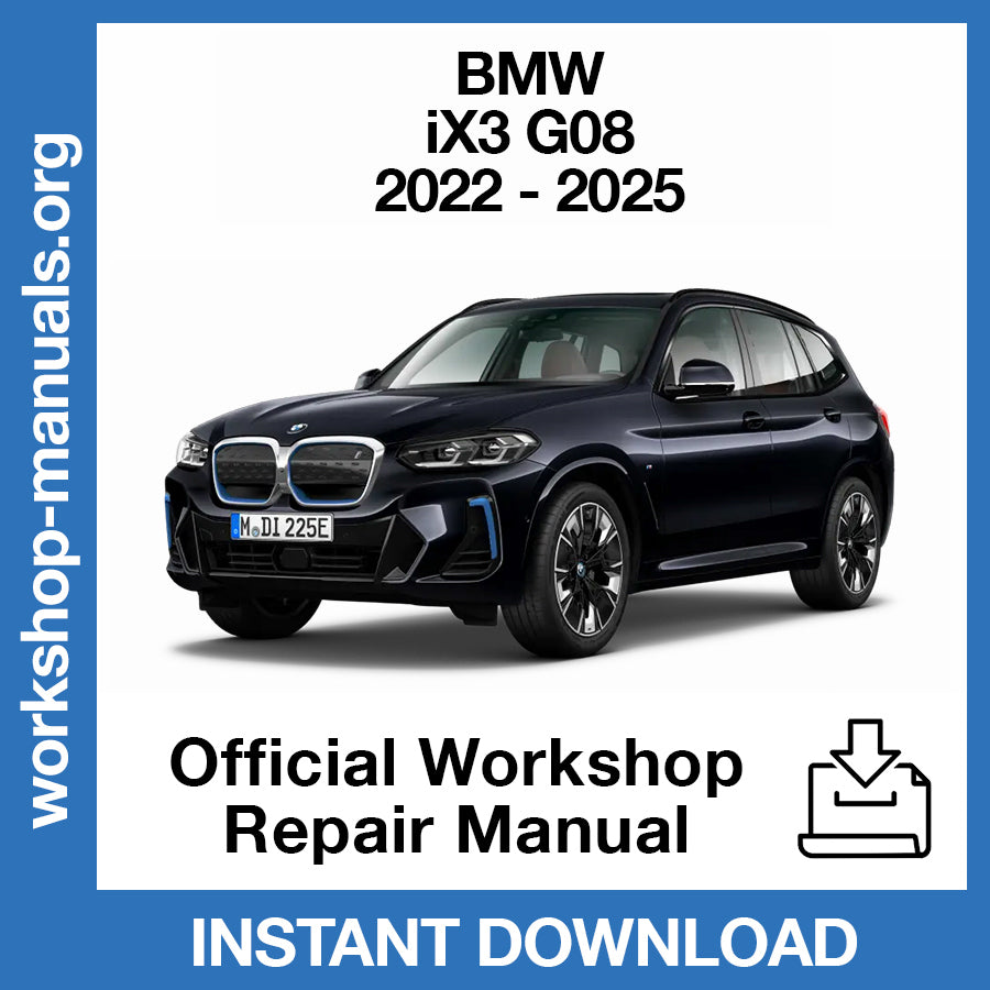 BMW iX3 G08 (2022-2025) Official Workshop Repair Manual