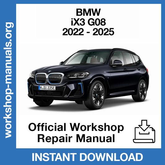 BMW iX3 G08 (2022-2025) Official Workshop Repair Manual