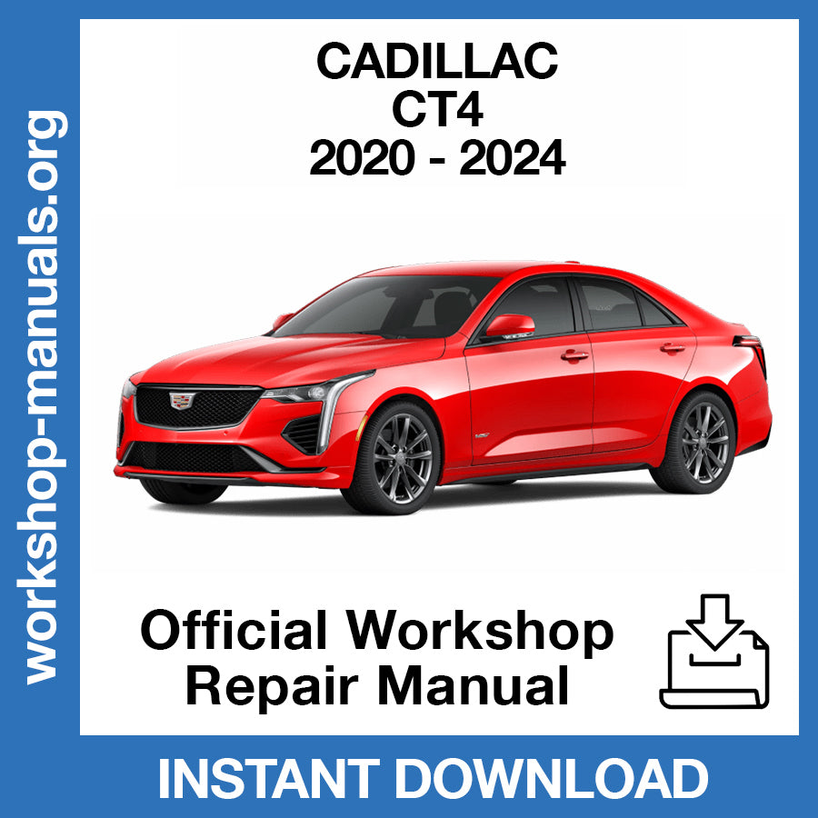 Cadillac CT4 (2020-2024) Official Workshop Repair Manual
