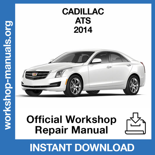 Cadillac ATS (2014) Official Workshop Repair Manual