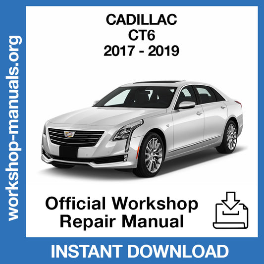 Cadillac CT6 (2017-2019) Official Workshop Repair Manual