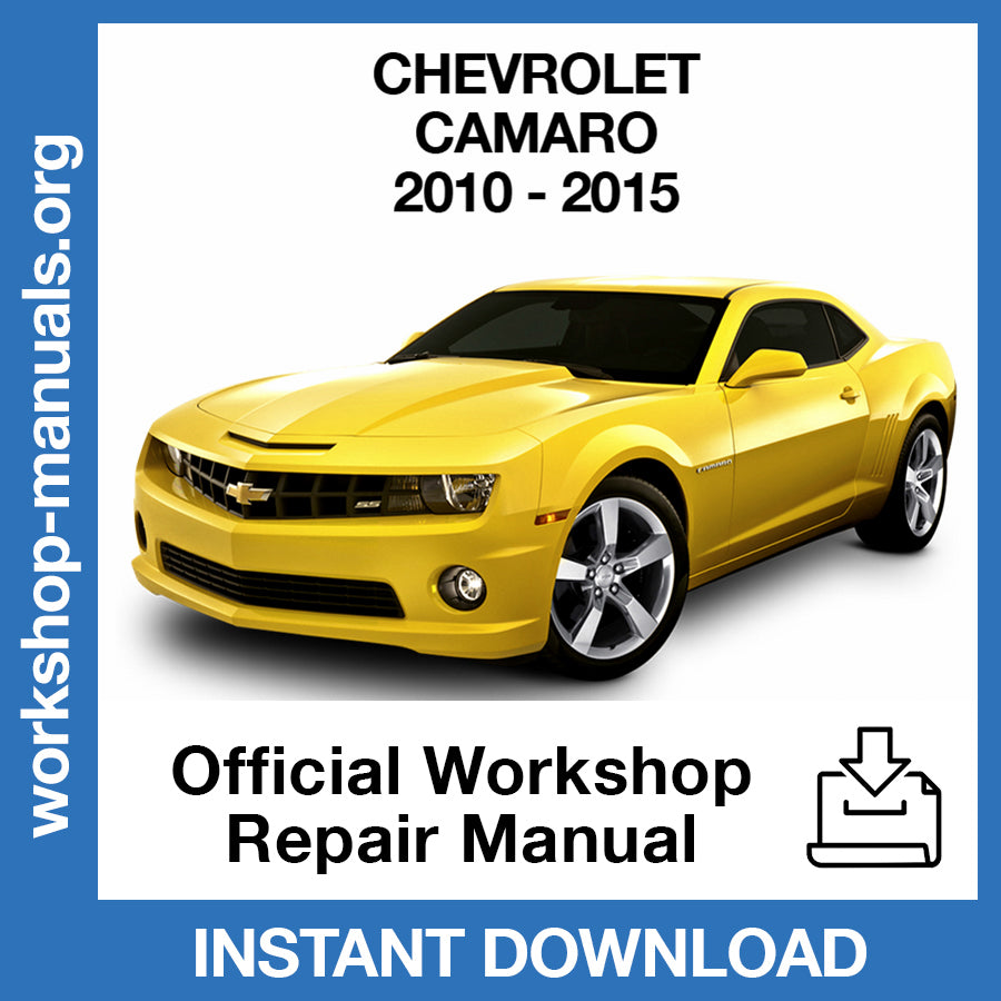 Chevrolet Camaro (2010-2015) Official Workshop Repair Manual