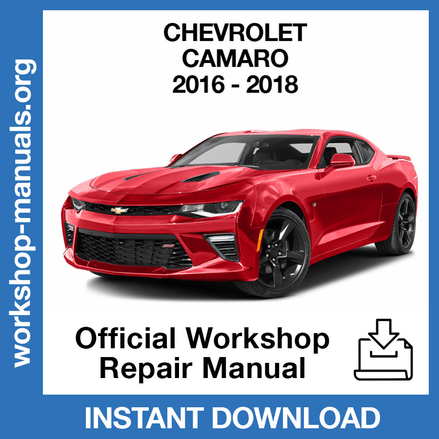 Chevrolet Camaro (2016-2018) Official Workshop Repair Manual