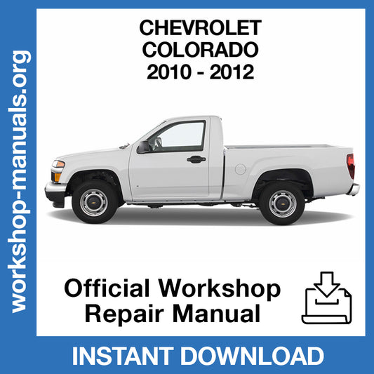 Chevrolet Colorado (2010-2012) Official Workshop Repair Manual