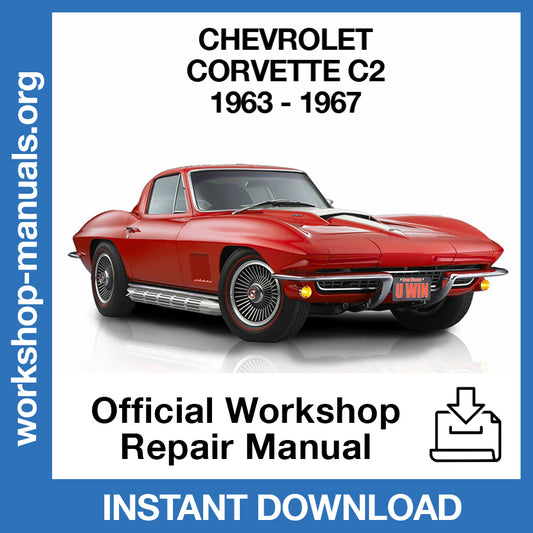 Chevrolet Corvette C2 (1963-1967) Official Workshop Repair Manual