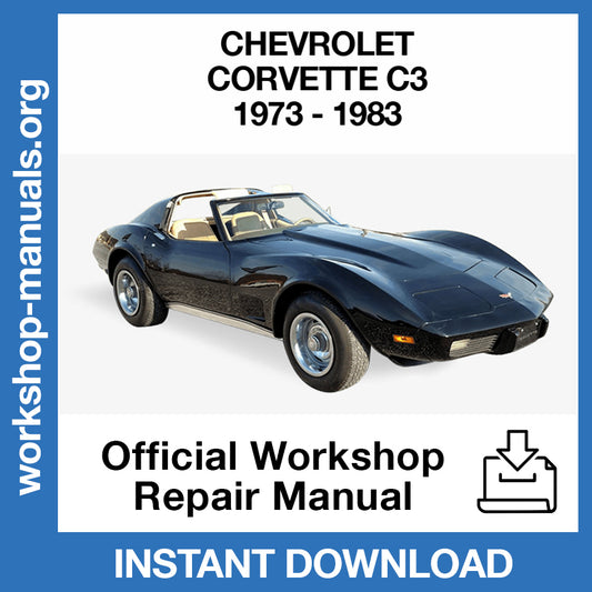 Chevrolet Corvette C3 (1967-1983) Official Workshop Repair Manual