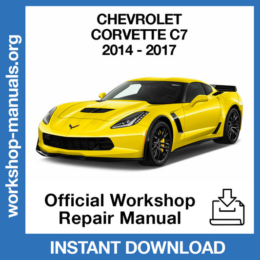 Chevrolet Corvette C7 (2014-2017) Official Workshop Repair Manual