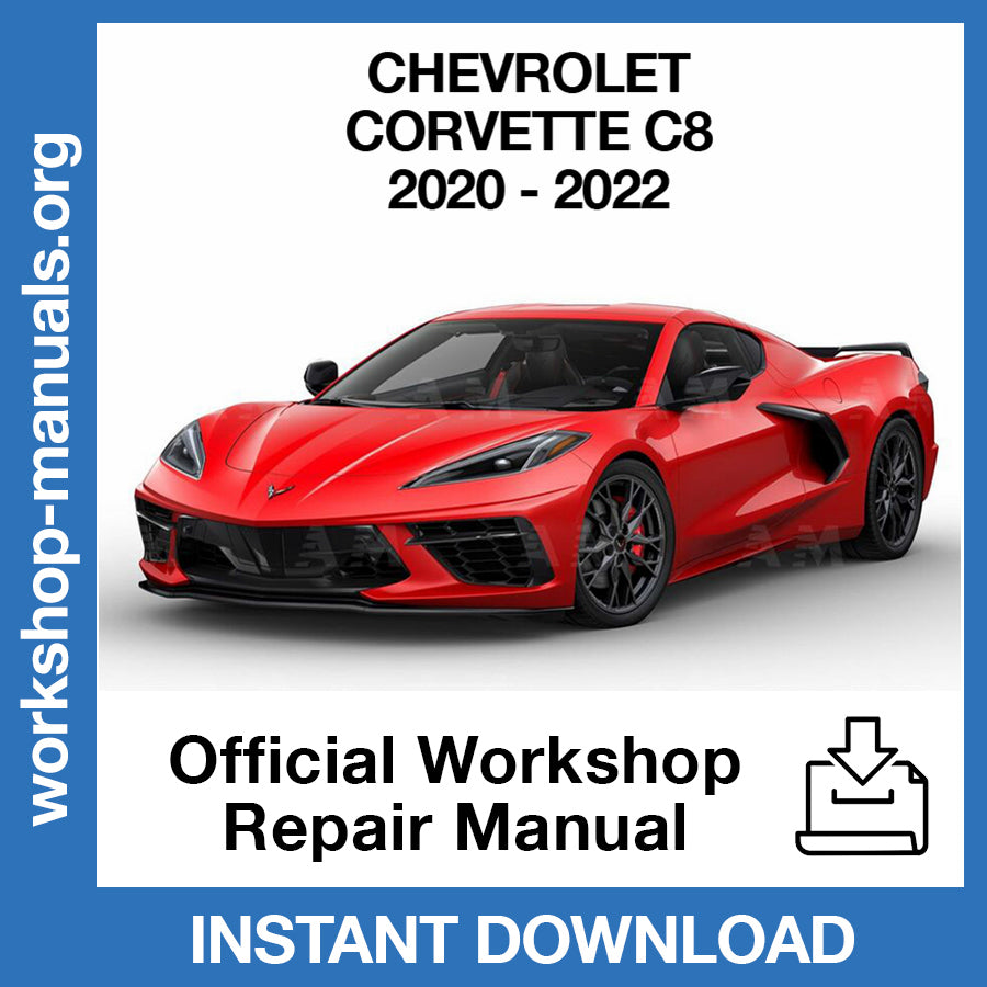 Chevrolet Corvette C8 (2020-2022) Official Workshop Repair Manual