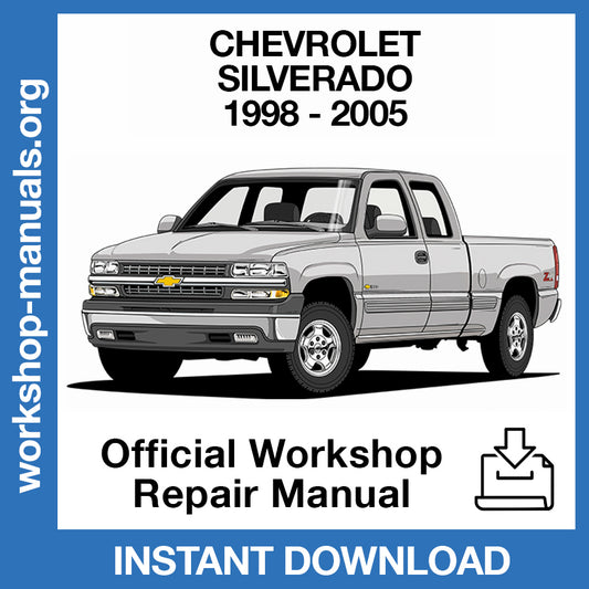 Chevrolet Silverado (1998-2005) Official Workshop Repair Manual