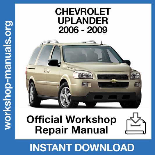 Chevrolet Uplander (2005-2009) Official Workshop Repair Manual