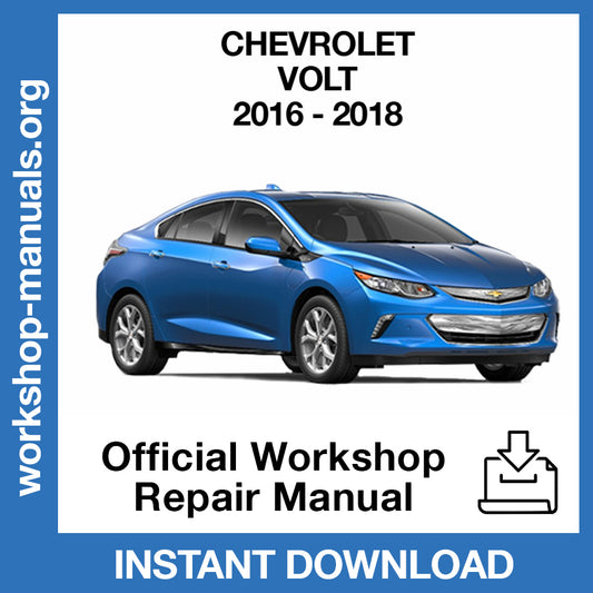 Chevrolet Volt (2016-2018) Official Workshop Repair Manual