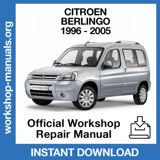 Citroen Berlingo (1996-2005) Official Workshop Repair Manual