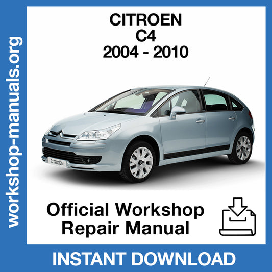 Citroen C4 (2004-2010) Official Workshop Repair Manual