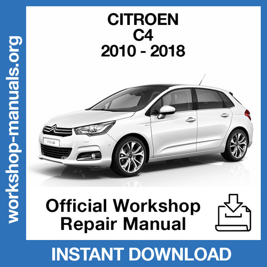 Citroen C4 (2010-2018) Official Workshop Repair Manual