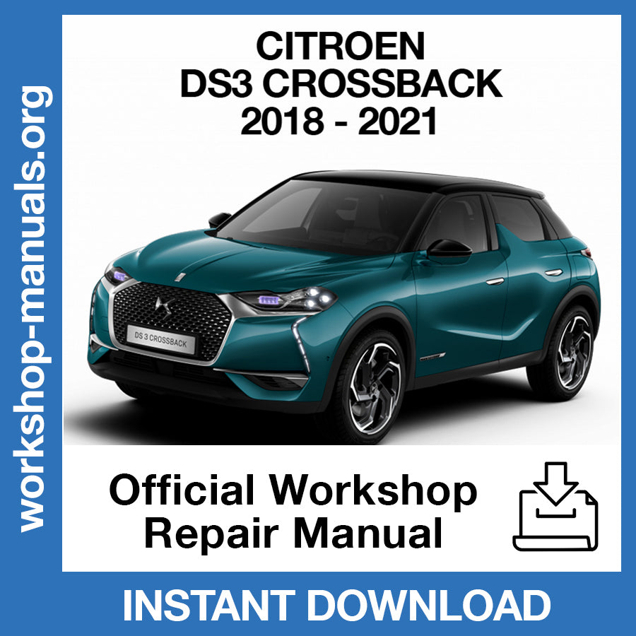 Citroen DS3 Crossback E-Tense (2018-2021) Official Workshop Repair Manual
