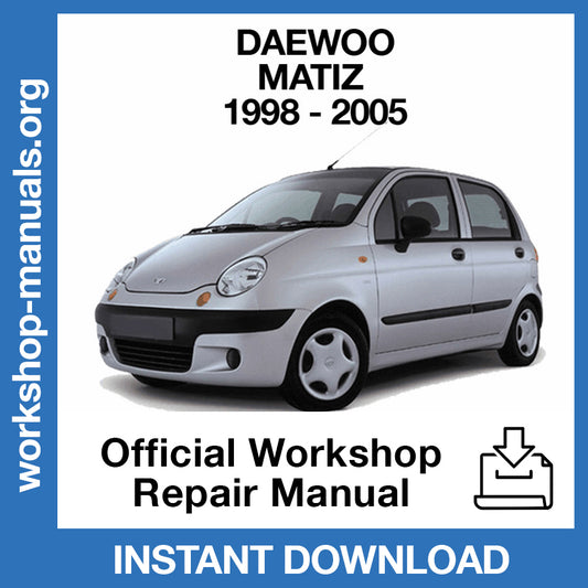 Daewoo Matiz M100 (1998-2005) Official Workshop Repair Manual