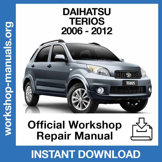 Daihatsu Terios J200 (2006-2012) Official Workshop Repair Manual