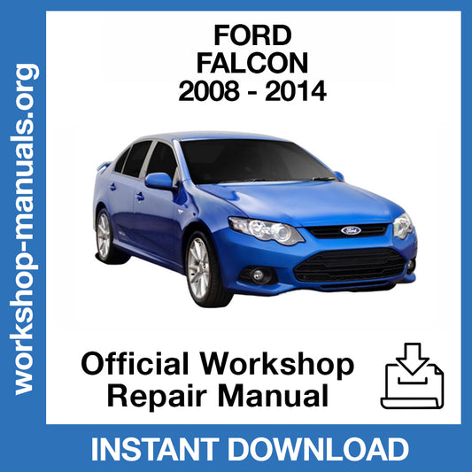 Ford Falcon FG (2008-2014) Official Workshop Repair Manual
