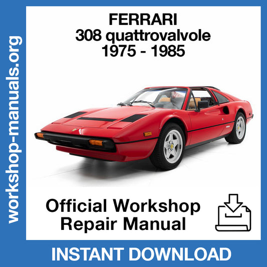 Ferrari 308 QV (1975-1985) Official Workshop Repair Manual