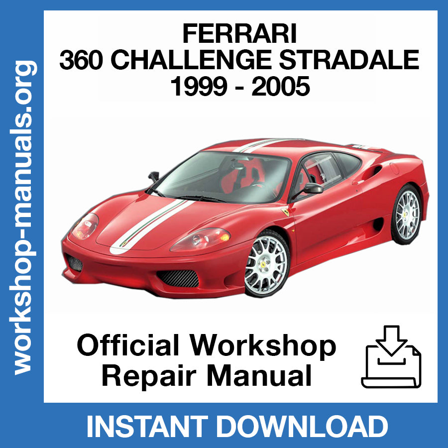 Ferrari 360 Challenge Stradale (1999-2005) Official Workshop Repair Manual