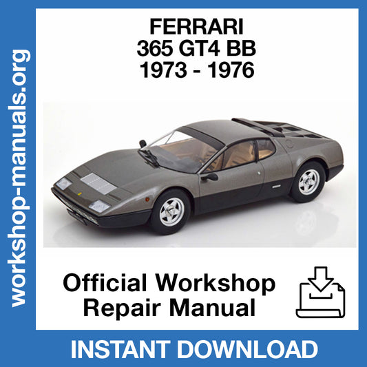 Ferrari 365 GT4 BB (1973-1976) Official Workshop Repair Manual