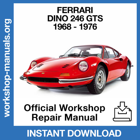 Ferrari Dino 246 GT GTS (1985-1989) Official Workshop Repair Manual