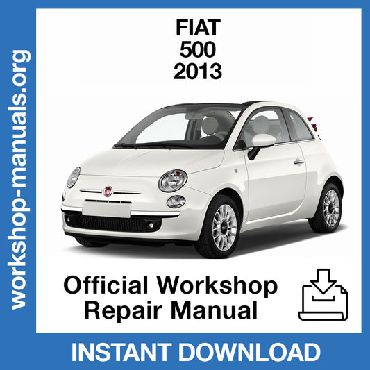 Fiat 500 (2013) Official Workshop Repair Manual