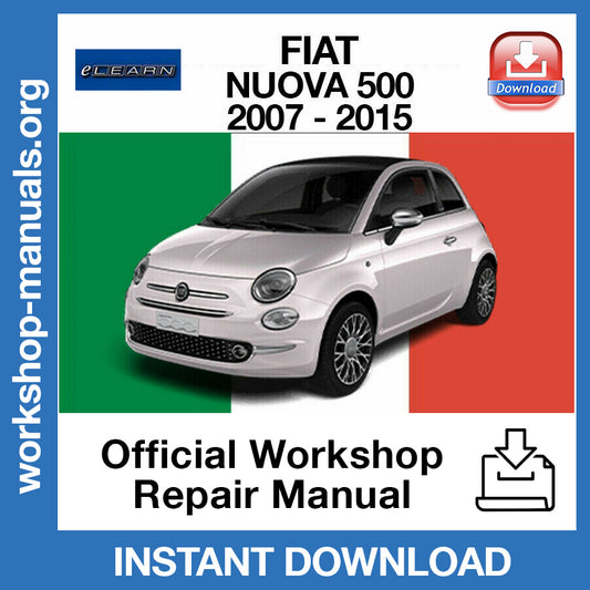 Fiat Nuova 500 (2007-2015) eLEARN Official Workshop Repair Manual