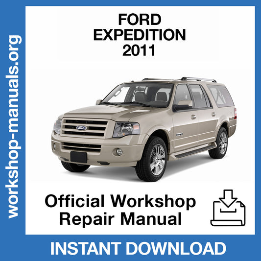 Ford Expedition (2011) Official Workshop Repair Manual