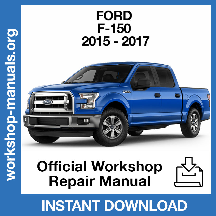 Ford F-150 (2015-2017) Official Workshop Repair Manual