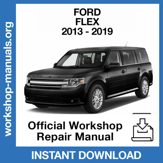 Ford Flex (2014) Official Workshop Repair Manual