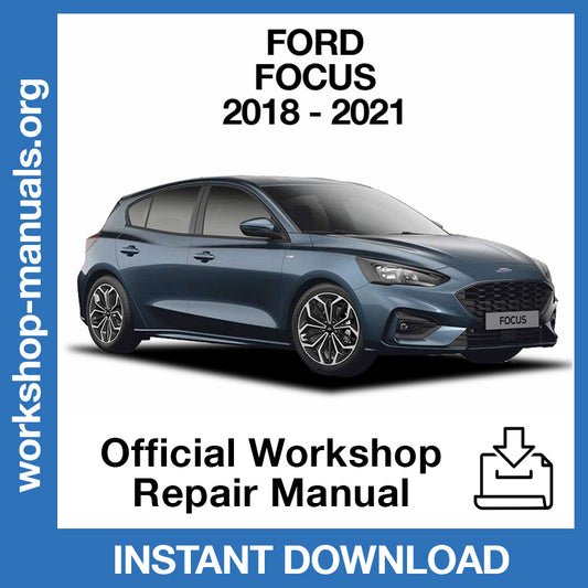 Ford Focus MK4 (2018-2021) Official Workshop Repair Manual
