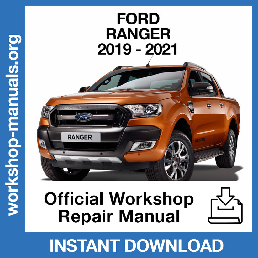 Ford Ranger (2019-2021) Official Workshop Repair Manual – Workshop-Manuals