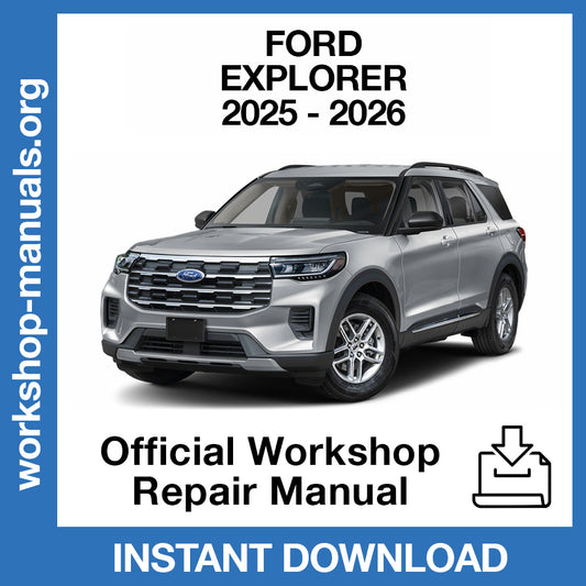 Ford Explorer (2025-2026) Official Workshop Repair Manual