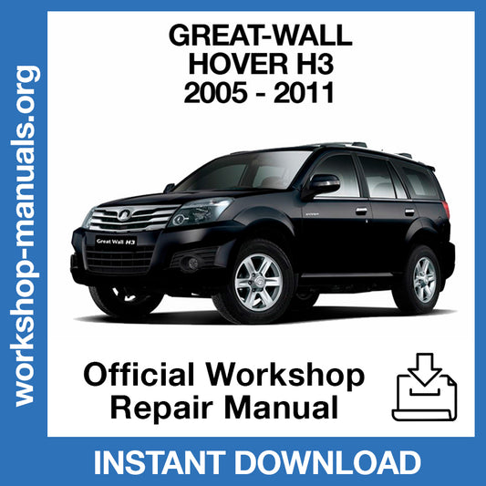 Great Wall Hover H3 (2005-2011) Official Workshop Repair Manual