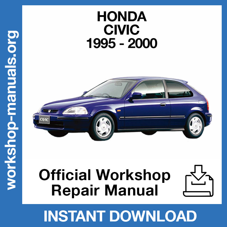 Honda Civic (1995-2000) Official Workshop Repair Manual – Workshop-Manuals