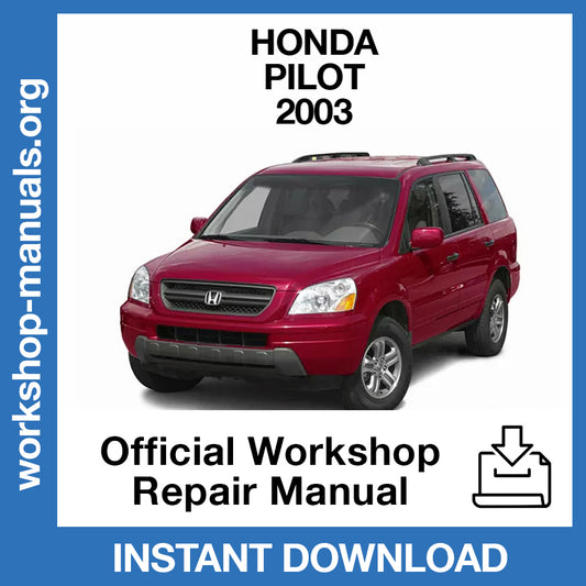 Honda Pilot (2003) Official Workshop Repair Manual