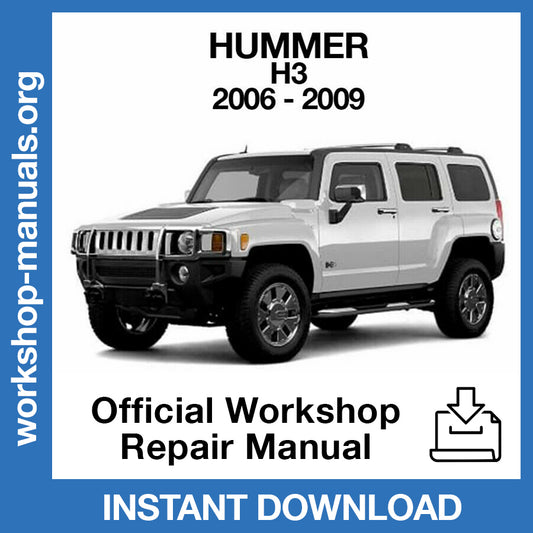 Hummer H3 (2006-2009) Official Workshop Repair Manual