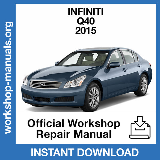 Infiniti Q40 V36 (2015) Official Workshop Repair Manual