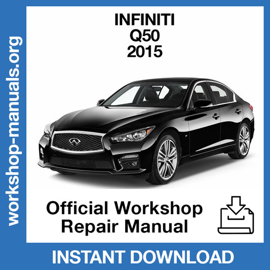 Infiniti Q50 V37 (2015) Official Workshop Repair Manual
