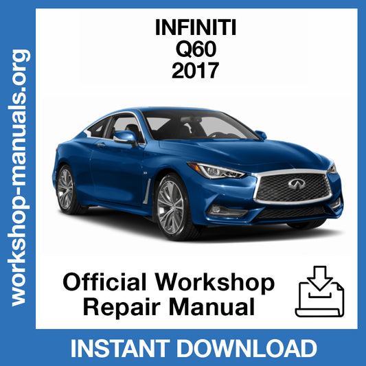 Infiniti Q60 Coupe CV37 (2017) Official Workshop Repair Manual