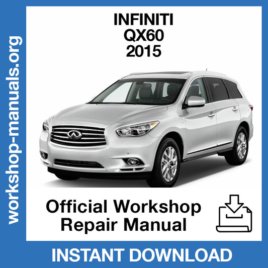 Infiniti QX60 JX35 (2015) Official Workshop Repair Manual