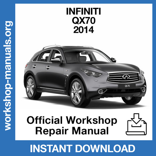 Infiniti QX70 (2014) Official Workshop Repair Manual